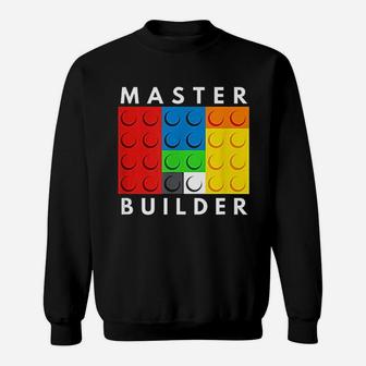 Master Builder Building Blocks Brick Builders Toys Gift Sweatshirt | Crazezy