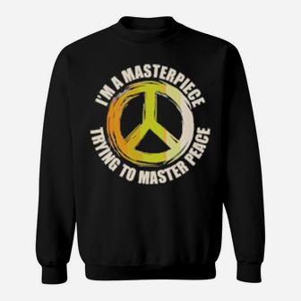 Masterpiece Master Peacetal Health Anxiety Depression Sweatshirt - Monsterry DE