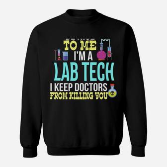 Medical Lab Tech Funny Laboratory Technician Christmas Gift Sweatshirt | Crazezy AU