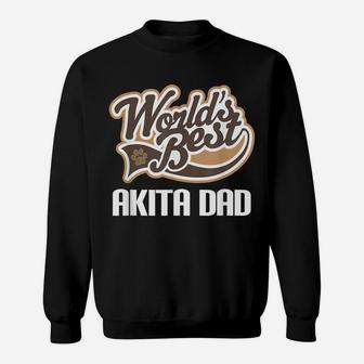 Mens Akita Dog Dad Fathers Day Pet Gift Sweatshirt | Crazezy