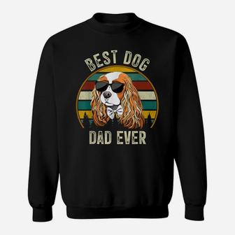 Mens Best Dog Dad Ever Cavalier King Charles Spaniel Gifts Sweatshirt | Crazezy AU
