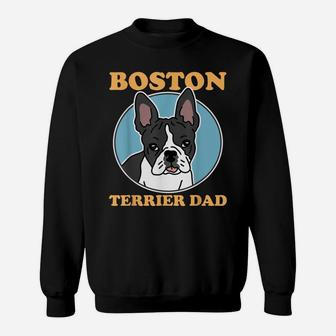 Mens Boston Terrier Dad | Dog Owner Boston Terrier Sweatshirt | Crazezy DE