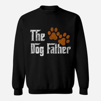 Mens Dog-Father Funny Dad Daddy Papa Pops Fathers Day Gift Idea Sweatshirt | Crazezy
