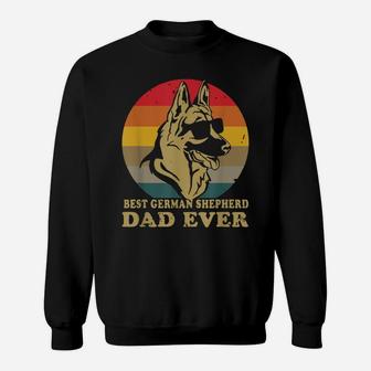 Mens Funny Dog Holders Apparel Best German Shepherd Dad Ever Sweatshirt | Crazezy