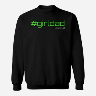 Mens Girl Dad Dad Of Girls Girldad Sweatshirt - Thegiftio