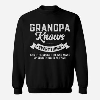Mens Grandpa Knows Everything Shirt 60Th Gift Funny Father's Day Sweatshirt | Crazezy AU