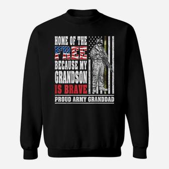 Mens Home Of The Free My Grandson Is Brave - Proud Army Granddad Sweatshirt | Crazezy