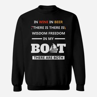 Mens In Wine In Beer There Is Wisdom Freedom Funny Boating Sweatshirt - Thegiftio UK