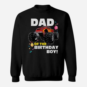 Mens Monster Truck Dad Of The Birthday Boy Gift Sweatshirt | Crazezy AU