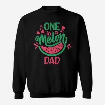 Mens One In A Melon Dad Summer Fruit Watermelon Theme Kid's Party Sweatshirt | Crazezy UK