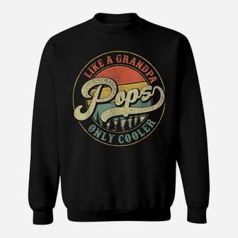 Mens Pops Like A Grandpa Only Cooler Vintage Retro Pops Dad Sweatshirt | Crazezy CA