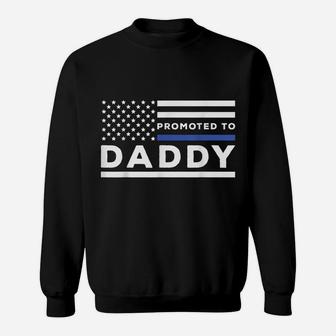 Mens Promoted To Daddy Funny Police Officer Future Father Dad Sweatshirt | Crazezy