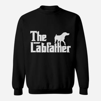 Mens The Labfather Funny Lab Labrador Dog Owner Dad Daddy Father Sweatshirt | Crazezy