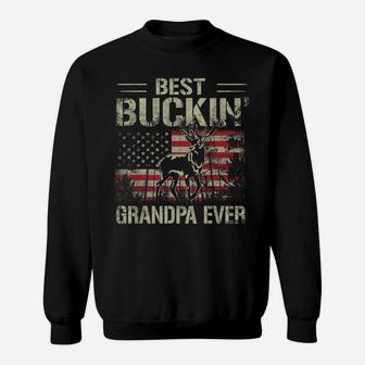 Mens Usa Flag Best Buckin' Grandpa Ever, Deer Hunting Fathers Day Sweatshirt | Crazezy CA