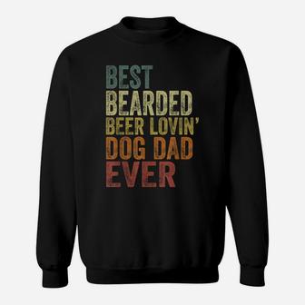 Mens Vintage Best Bearded Beer Lovin Dog Dad Pet Lover Owner Sweatshirt | Crazezy UK
