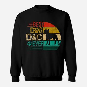 Mens Vintage Best Boston Terrier Ever Shirt Father's Day For Dad Sweatshirt | Crazezy AU
