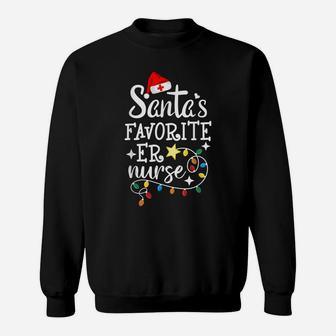 Merry Christmas Nurse Crew Rn Ed Santa's Favorite Er Nurse Sweatshirt | Crazezy CA