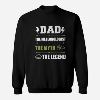 Meteorologist Dad Funny Meteorology Sweatshirt - Thegiftio UK