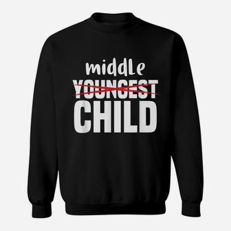 Middle Children Gift Funny Siblings Brother Sister - Matter Sweatshirt | Crazezy