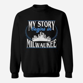 Milwaukee Shirt | Born In Milwaukee Sweatshirt | Crazezy DE