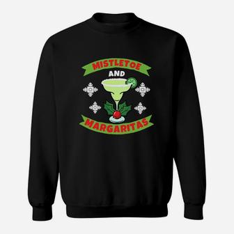 Mistletoe And Margaritas Christmas Funny Gift Sweatshirt | Crazezy