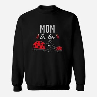 Mom To Be Ladybug Baby Shower Ladybug Mom Sweatshirt | Crazezy UK