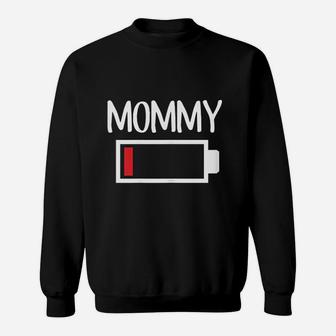 Mommy Low Battery Energy Low Energy Mom Sweatshirt - Thegiftio UK