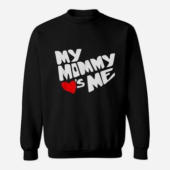 Mommy Valentines Day Loves Me Sweatshirt | Crazezy