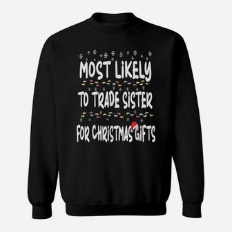 Most Likely To Christmas Santa Hat Tee Funny Trade Sister Sweatshirt | Crazezy DE