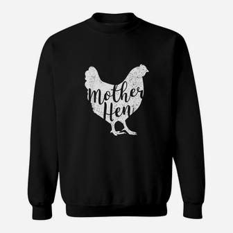 Mother Hen Happy Mothers Day Cute Chicken Sweatshirt | Crazezy AU