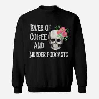 Murder Podcast Stuff True Crime Coffee Lover Cute Pink Skull Zip Hoodie Sweatshirt | Crazezy