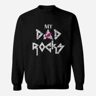 My Dad Rocks Guitar Sweatshirt | Crazezy
