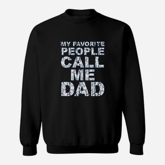 My Favorite People Call Me Dad Vintage Retro Sweatshirt - Seseable