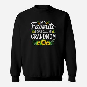 My Favorite People Call Me Grandmom Mothers Day Gift Sweatshirt | Crazezy
