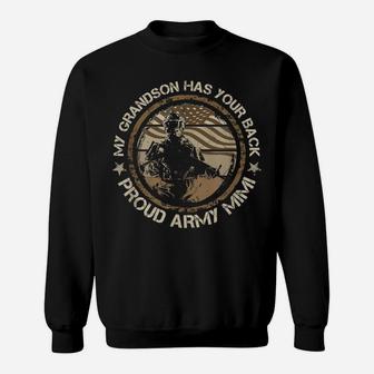 My Grandson Has Your Back Proud Army Mimi Military Family Sweatshirt | Crazezy