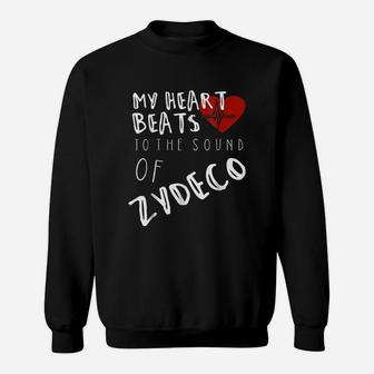 My Heart Beats To The Sound Of Zydeco Sweatshirt | Crazezy DE