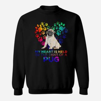 My Heart Is Held By The Paws Of A Pug Sweatshirt - Monsterry CA