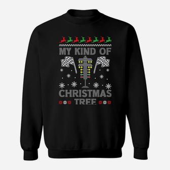 My Kind Of Christmas Tree Gifts Racing Car Driver Ugly Xmas Sweatshirt Sweatshirt | Crazezy