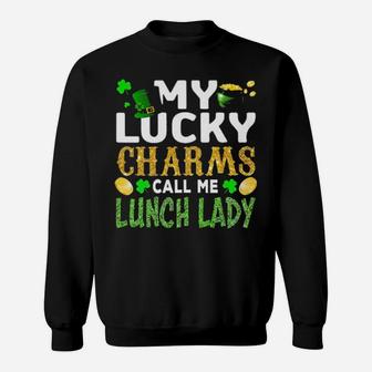 My Lucky Charms Call Me Lunch Lady St Patricks Day Shamrock Hat Golden Coin Irish Sweatshirt - Monsterry AU