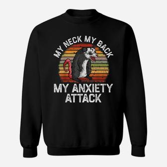 My Neck My Back My Anxiety Attack Opossum Sunset Vintage Sweatshirt | Crazezy CA