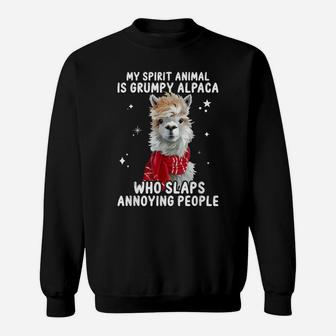 My Spirit Animal Is Grumpy Alpaca Who Slaps Annoying People Sweatshirt | Crazezy