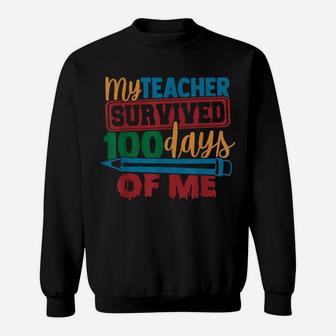 My Teacher Survived 100 Days Of Me School Kids Boys Girls Sweatshirt | Crazezy AU