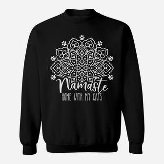 Namaste Home With My Cats Mandala, Fun Yoga Cat Lovers Sweatshirt | Crazezy UK