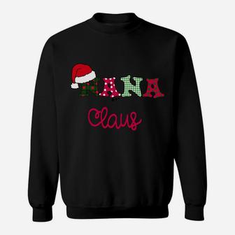 Nana Claus Gift Shirt For Women Funny Christmas Sweatshirt | Crazezy