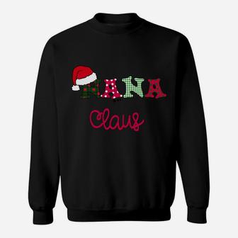 Nana Claus Gift Shirt For Women Funny Christmas Sweatshirt Sweatshirt | Crazezy