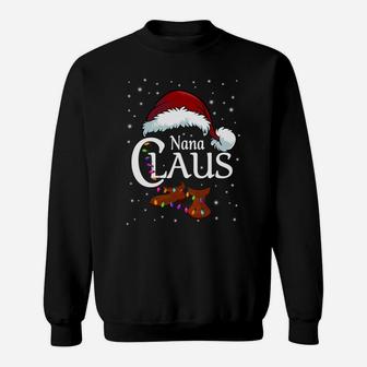 Nana Claus Shirt, Family Matching Nana Claus Pajama Sweatshirt Sweatshirt | Crazezy