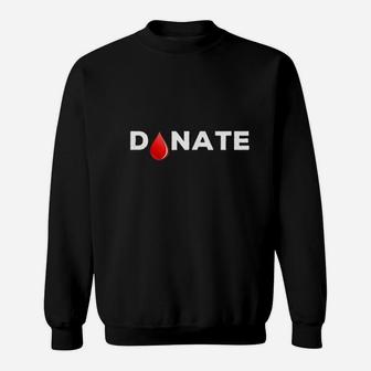 National Volunteer Blood Donor Sweatshirt | Crazezy CA