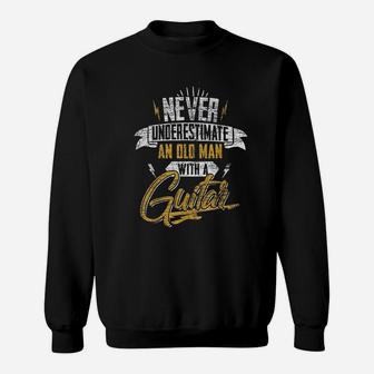 Never Underestimate An Old Man With A Guitar Sweatshirt | Crazezy CA