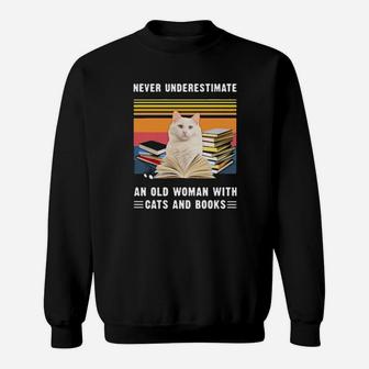 Never Underestimate An Old Woman With Cats And Books Sweatshirt - Monsterry DE