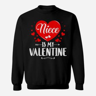 Niece Is My Valentine Matching Family Mommy Sweatshirt - Monsterry
